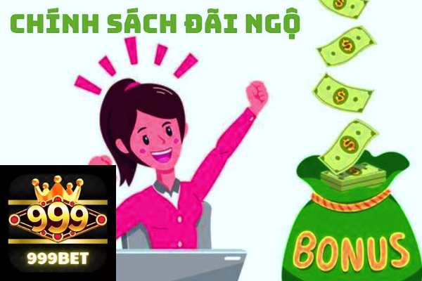 Thông Tin Chính Sách Đãi Ngộ 999bet Giành Cho Hội Viên